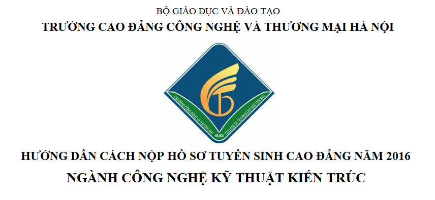 hướng đẫn nộp hồ sơ ngành công nghệ kỹ thuật kiến trúc 2016