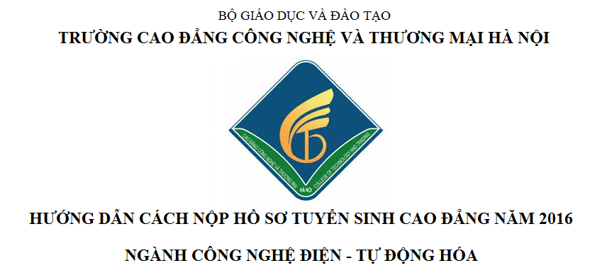 Hướng dẫn nộp hồ sơ Cao đẳng Công nghệ điện - tự động hóa 2016