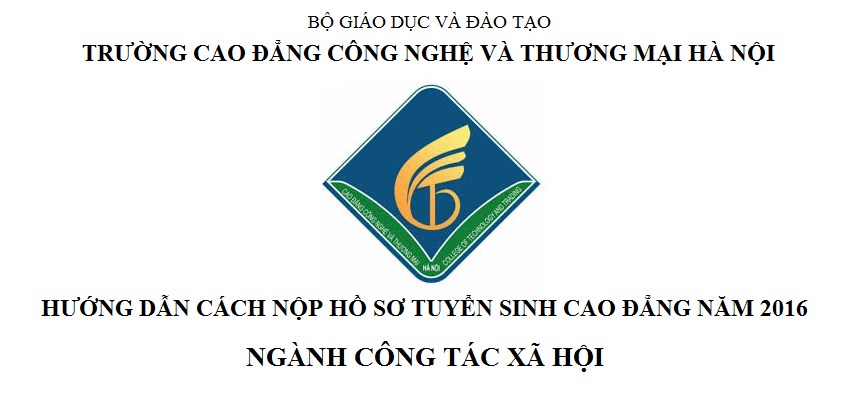 Hướng dẫn nộp hồ sơ Cao đẳng Công tác xã hội 2016