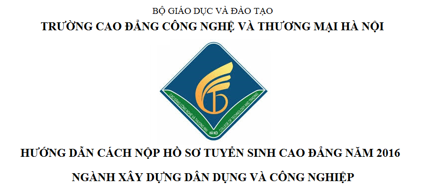 Hướng dẫn nộp hồ sơ Cao đẳng Xây dựng dân dụng và công nghiệp 2016