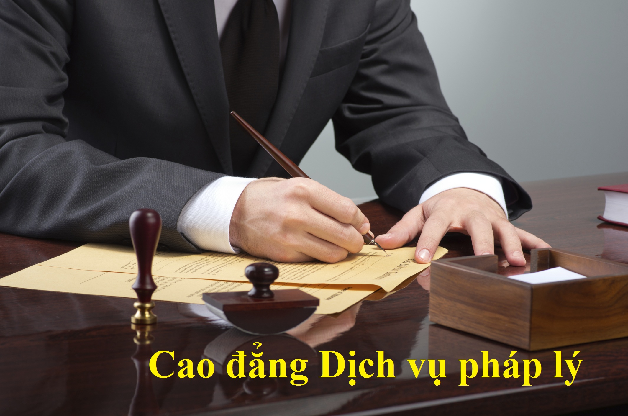 Chuẩn đầu ra trình độ cao đẳng dịch vụ pháp lý