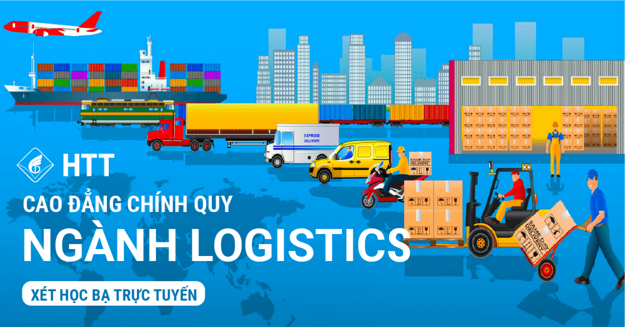 Tuyển Sinh Cao Đẳng Chính Quy Ngành Logistics Năm 2023